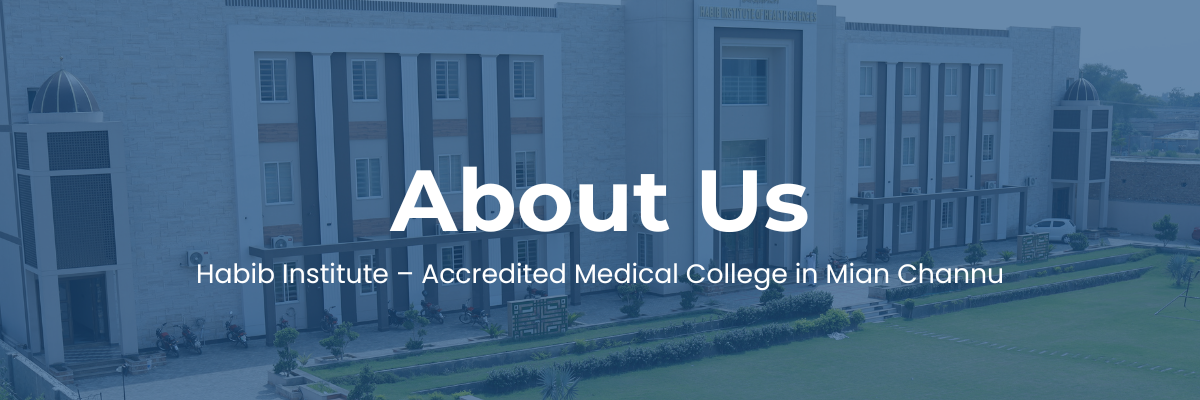 Accredited Medical College in Mian Channu